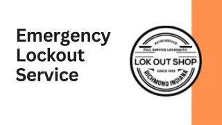 Emergency Lockout Service - Lok Out Shop