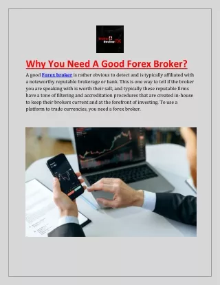 Why You Need A Good Forex Broker?