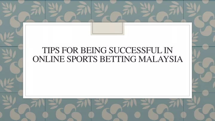 tips for being successful in online sports