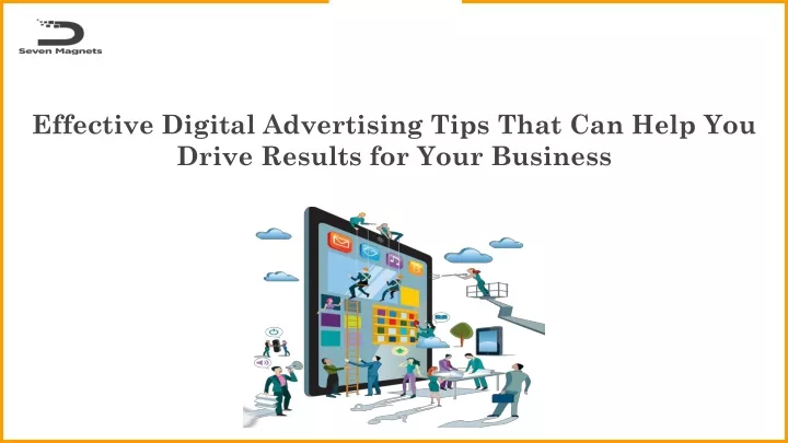 effective digital advertising tips that can help you drive results for your business