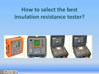 how to select the best insulation resistance tester