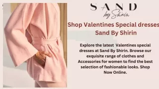 Shop valentines special stylish dresses 2023 | Sand by Shirin