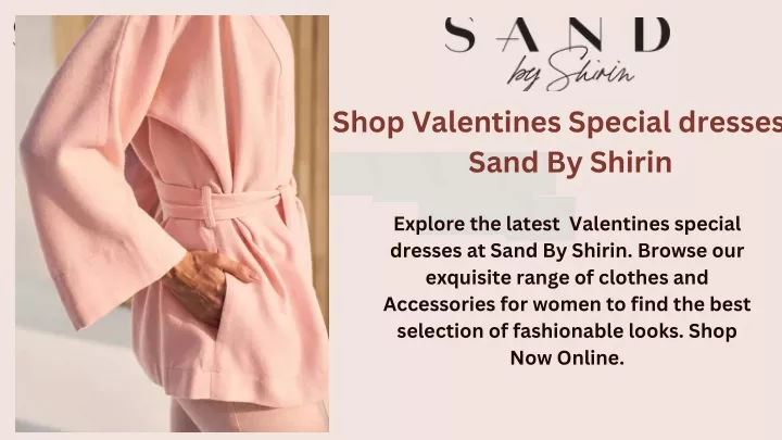 shop valentines special dresses sand by shirin