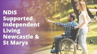 NDIS Supported Independent Living Newcastle & St Marys