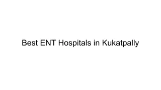 Best ENT Hospitals in Kukatpally