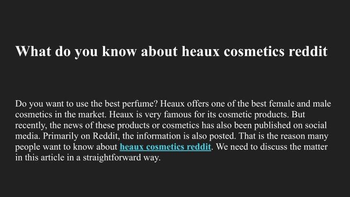 what do you know about heaux cosmetics reddit