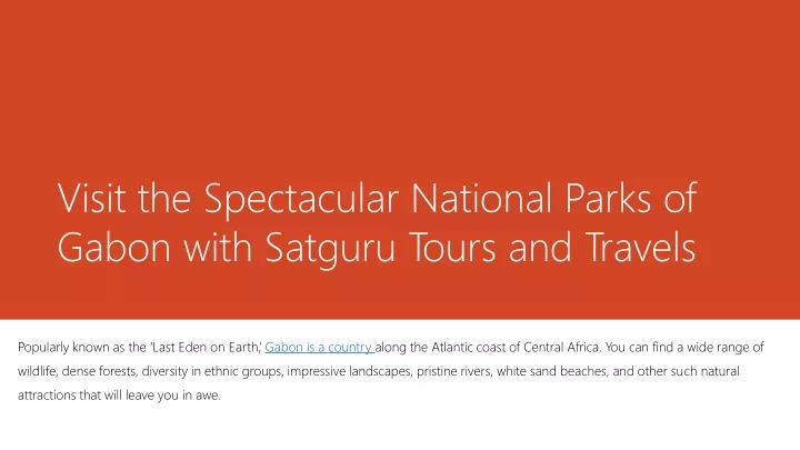 visit the spectacular national parks of gabon