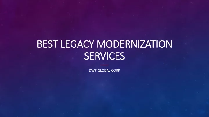 best legacy modernization services