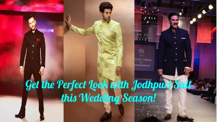 get the perfect look with jodhpuri suit this