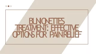 Best Bunionettes Treatment