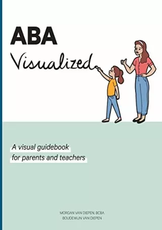 (pdF) Epub ;Read; ABA Visualized: A visual guidebook for parents and teache