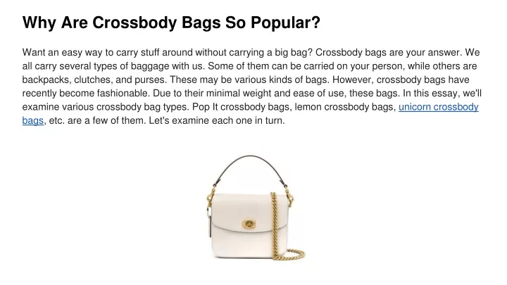 why are crossbody bags so popular