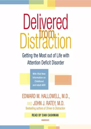 %Read%((eBOOK) Delivered From Distraction: Getting the Most Out of Life wit