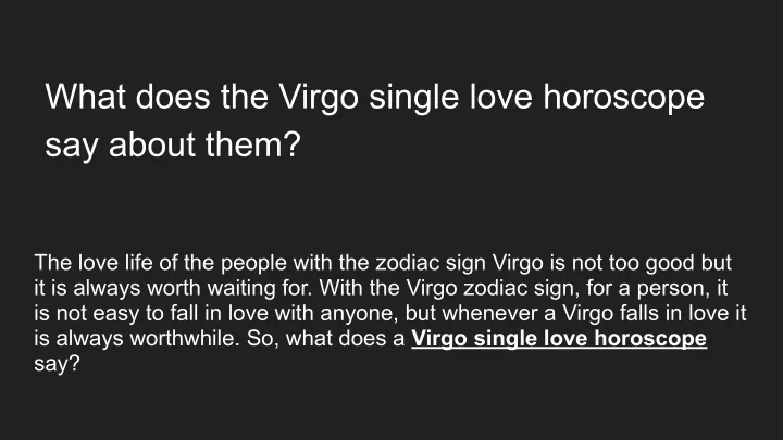 what does the virgo single love horoscope