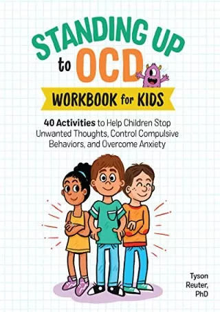 ((eBOOK) Standing Up to OCD Workbook For Kids: 40 Activities to Help Childr