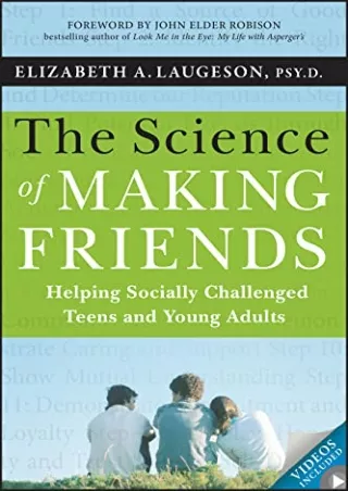 get [pdf] D!ownload  The Science of Making Friends: Helping Socially Challe