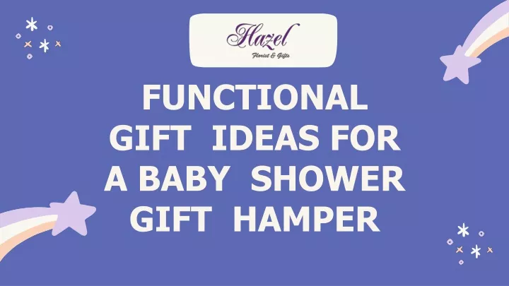 functional gift ideas for a baby shower gift