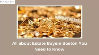 Estate Buyers Boston