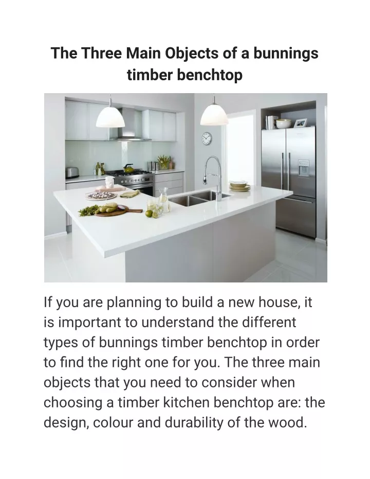 the three main objects of a bunnings timber