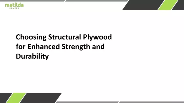 choosing structural plywood for enhanced strength
