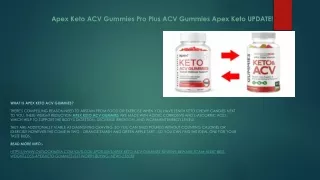 apex keto acv gummies pro plus acv gummies apex