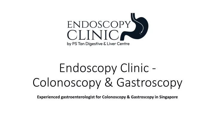 endoscopy clinic colonoscopy gastroscopy