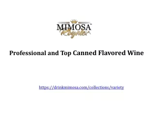 Top Canned Flavored Wine