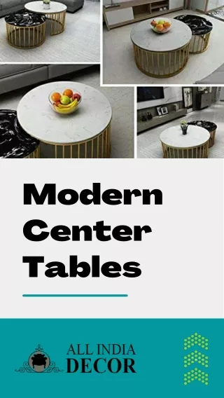 Stylish & Modern Center Tables for Living Room Decor