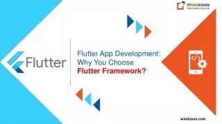 Flutter App Development: Why You Choose Flutter Framework?