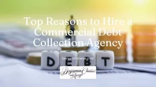 Top Reasons to Hire a Commercial Debt Collection Agency