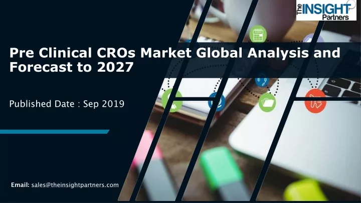 pre clinical cros market global analysis and forecast to 2027