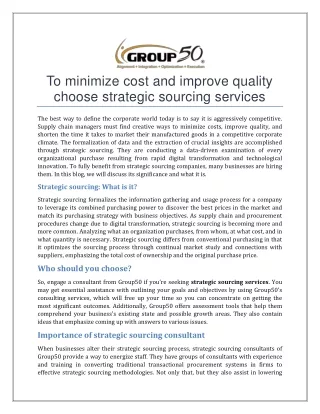 to minimize cost and improve quality choose