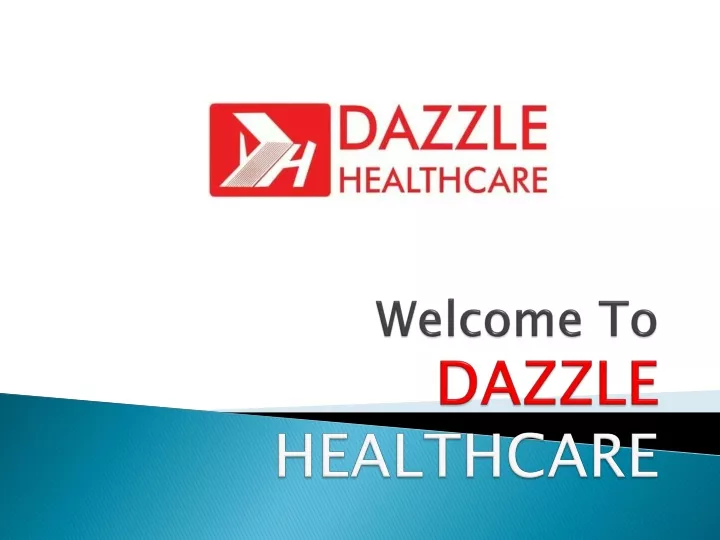 welcome to dazzle healthcare