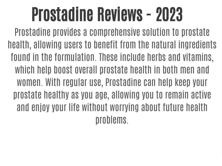 prostadine reviews 2023 prostadine provides