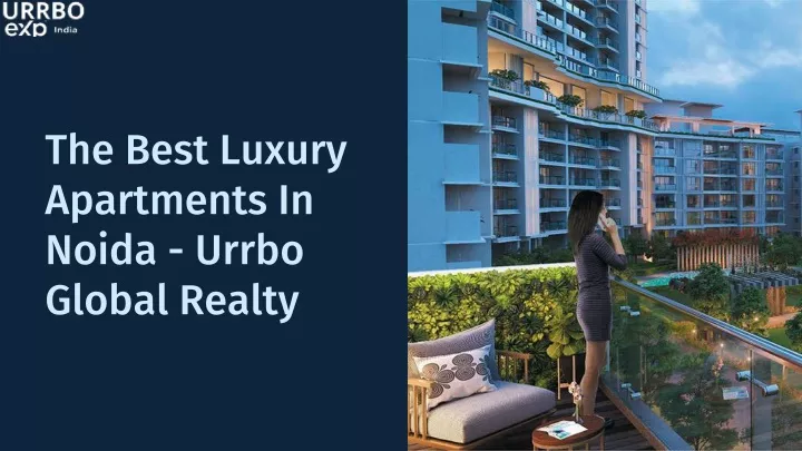 the best luxury apartments in noida urrbo global