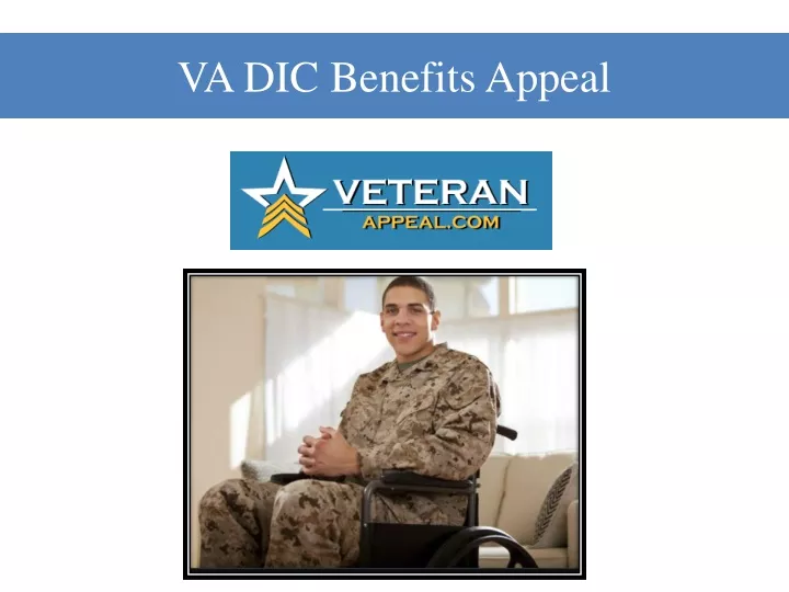 PPT VA DIC Benefits Appeal PowerPoint Presentation, free download