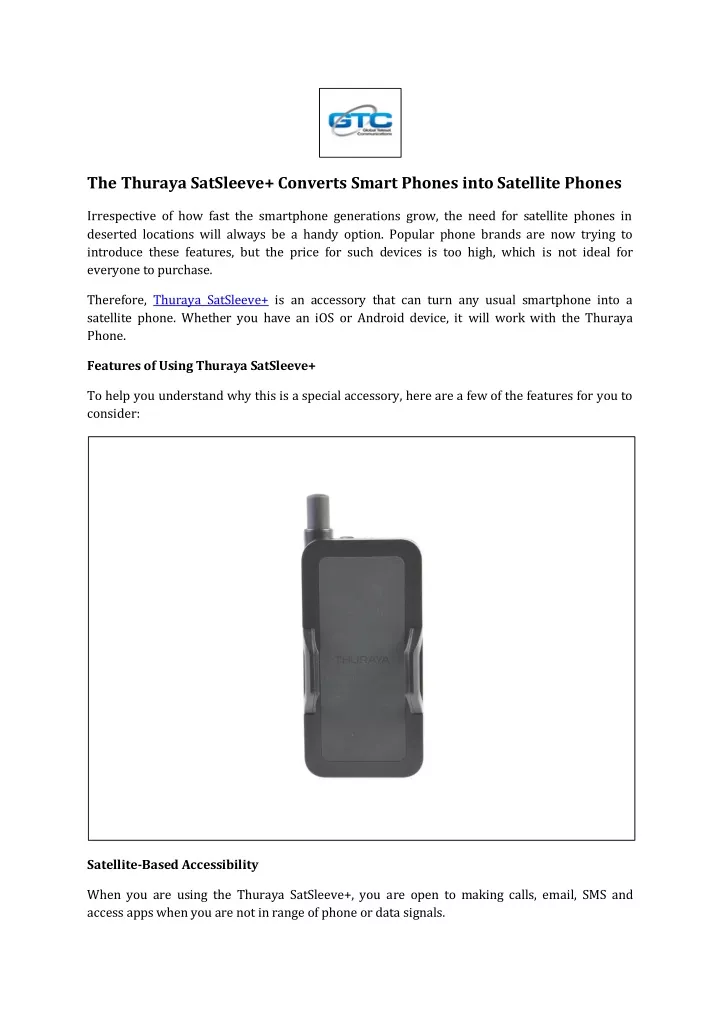 the thuraya satsleeve converts smart phones into
