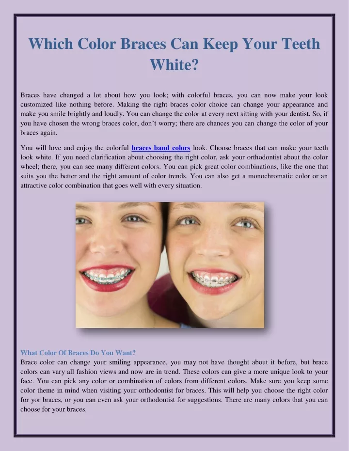 which color braces can keep your teeth white