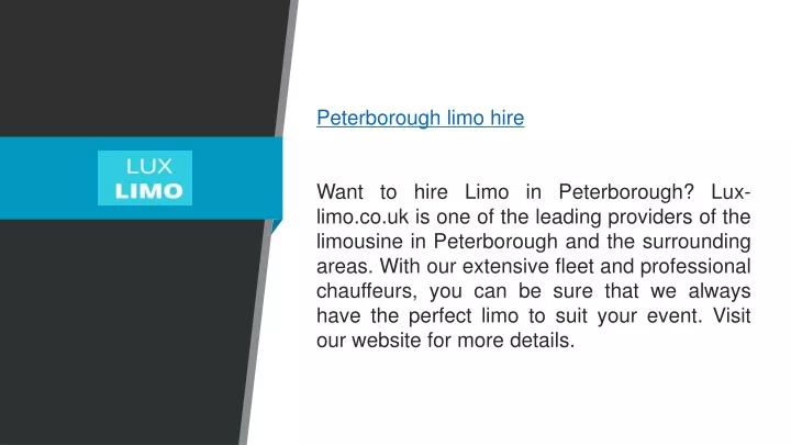 peterborough limo hire want to hire limo