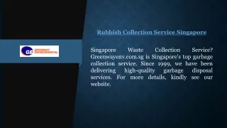 Rubbish Collection Service Singapore | Greenwayenv.com.sg