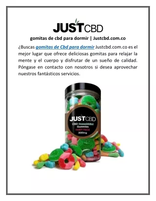 gomitas de cbd para dormir  Justcbd.com.co