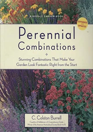 _PDF_ Perennial Combinations: Stunning Combinations That Make Your Garden Look F