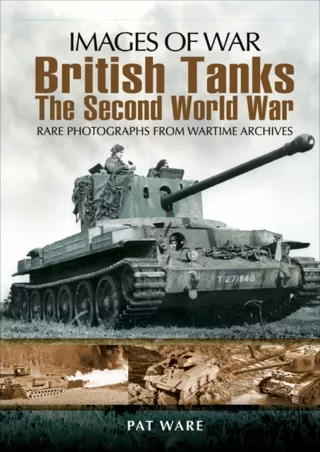 $PDF$/READ/DOWNLOAD British Tanks: The Second World War (Images of War)