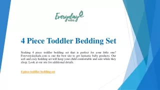 4 piece toddler bedding set