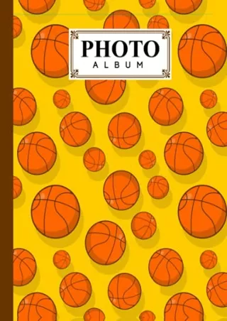 (PDF/DOWNLOAD) Photo Album: Basketball Album, Large Photo Albums with Writing Sp