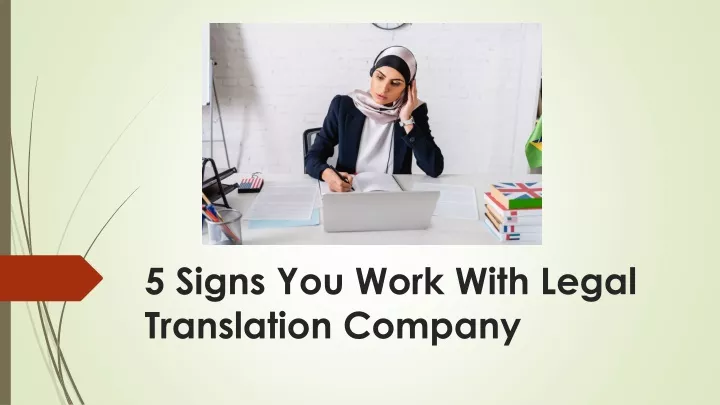 5 signs you work with legal translation company