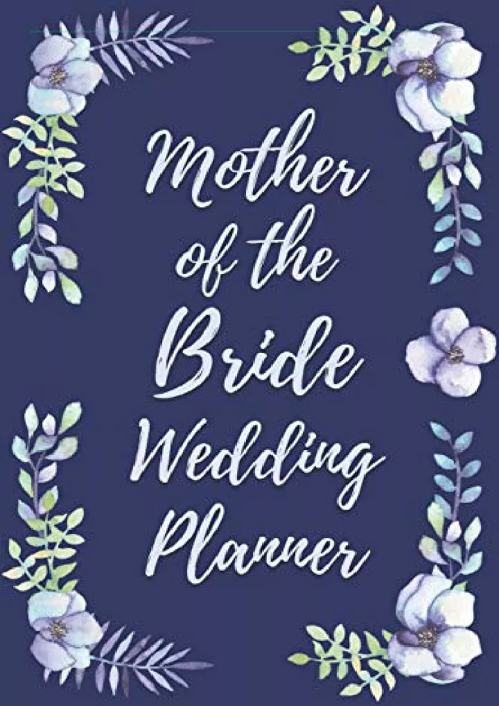 PPT DOWNLOAD/PDF Mother of the Bride Wedding Planner Wedding Planner