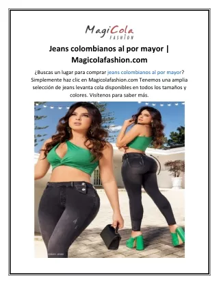 Jeans colombianos al por mayor  Magicolafashion.com