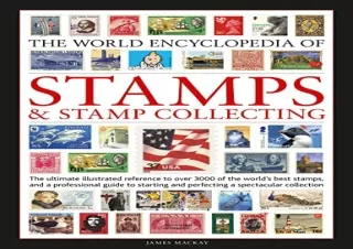 (PDF BOOK) World Encyclopedia of Stamps and Stamp Collecting kindle