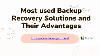 Most used Backup Recovery Solutions and Their Advantages